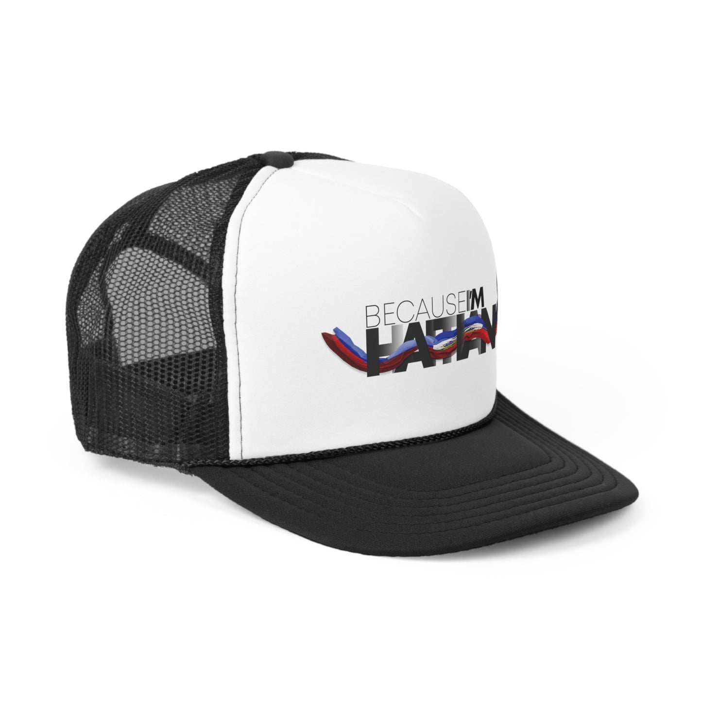 Because I'm Haitian Trucker Cap (Black)