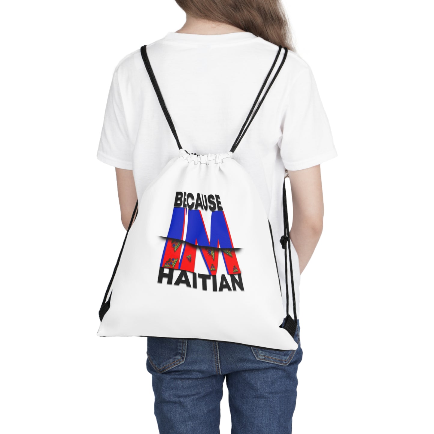 Because I'm Haitian Drawstring Bag (White)